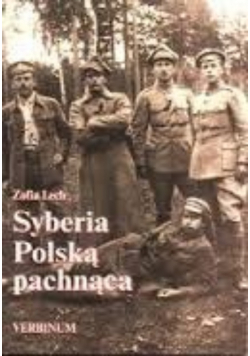 Syberia Polską pachnącą