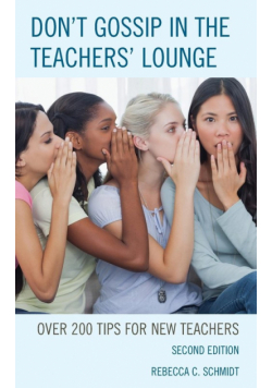 Don't Gossip in the Teachers' Lounge
