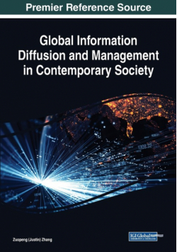Global Information Diffusion and Management in Contemporary Society
