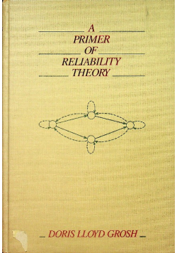 A primer of reliability theory