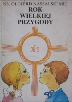 Rok wielkiej przygody