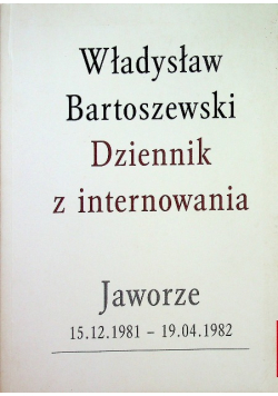 Dziennik z internowania Jaworze