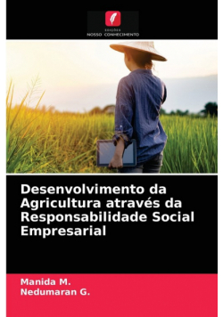 Desenvolvimento da Agricultura através da Responsabilidade Social Empresarial