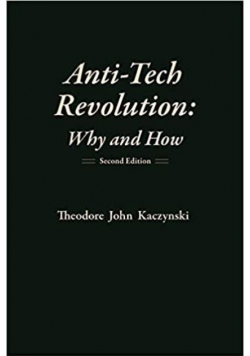 Anti - Tech Revolution : Why and How