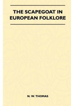 The Scapegoat in European Folklore