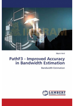 PathF3 - Improved Accuracy in Bandwidth Estimation