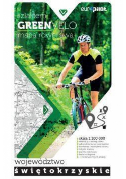 Green Velo.Województwo świętokrzyskie 1:100 000