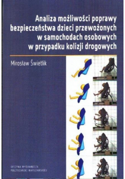 Analiza możliwości poprawy bezpieczeństwa dzieci..