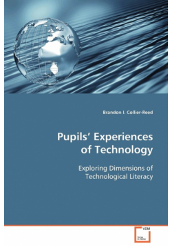 Pupils’ Experiences of Technology