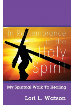 In Remembrance of the Holy Spirit