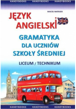 Język angielski. Gramatyka dla uczniów szkoły śr.