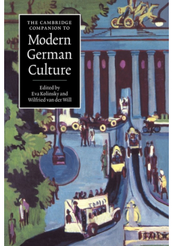 The Cambridge Companion to Modern German Culture