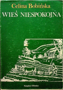 Wieś niespokojna