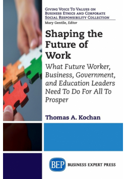 Shaping the Future of Work