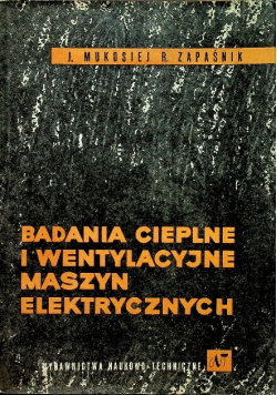 Badania cieplne i wentylacyjne maszyn elektrycznych