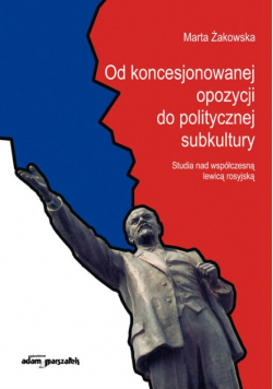 Od koncesjonowanej opozycji do politycznej subkultury