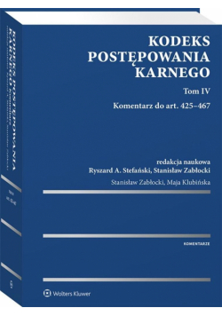 Kodeks postępowania karnego T.6 Komentarz