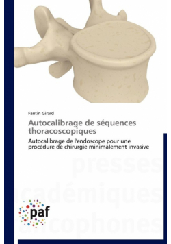 Autocalibrage de séquences thoracoscopiques