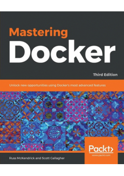Mastering Docker - Third Edition