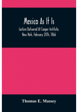Mexico As It Is