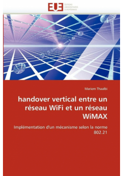 Handover vertical entre un réseau wifi et un réseau wimax