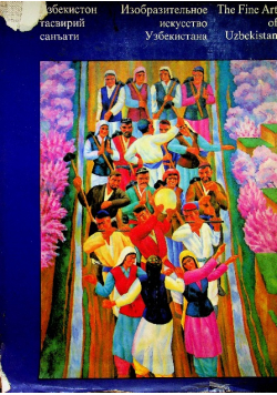 The Fine Art of Uzbekistan