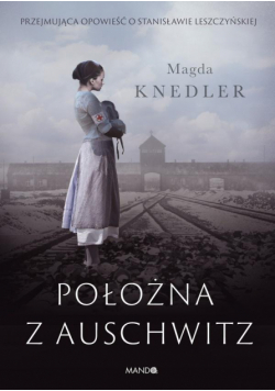 Położna z Auschwitz