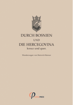 Durch Bosnien und die Hercegovina kreuz und quer