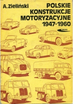 Polskie konstrukcje motoryzacyjne 1947 1960