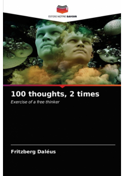 100 thoughts, 2 times