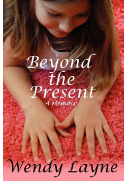 Beyond the Present