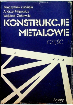 Konstrukcje metalowe część 1