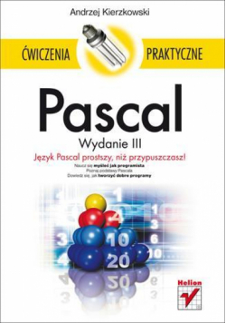 Pascal. Ćwiczenia praktyczne w.2012