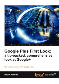 Google Plus First Look