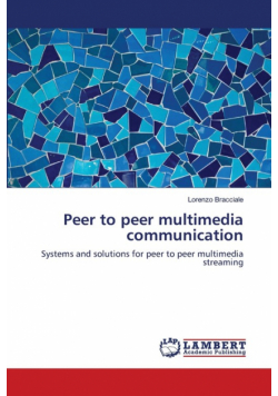 Peer to peer multimedia communication