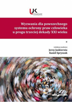 Wyzwania dla powszechnego systemu ochrony... T.1