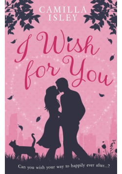 I Wish for You