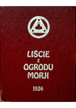 Liście z ogrodu Morji Reprint z 1924 r.