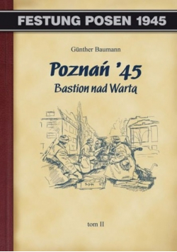 Poznań 45 Bastion nad Wartą tom II