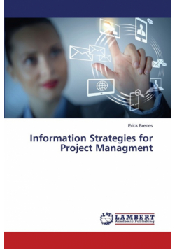 Information Strategies for Project Managment