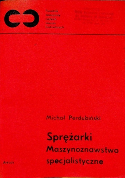 Sprężarki Maszynoznawstwo specjalistyczne