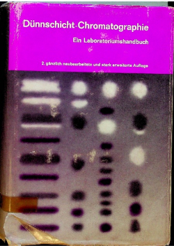 Dunnschicht - Chromatographie Ein Laboratoriumschandbuch