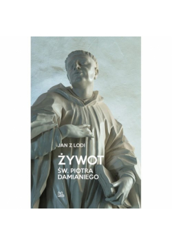 Żywot św Piotra Damianiego