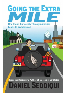 Going the Extra Mile - One Man's Curiosity Through America Leads to Compassion