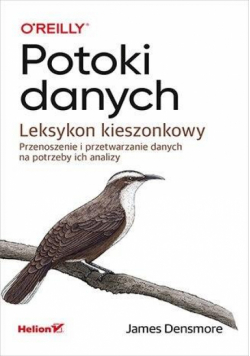 Potoki danych. Leksykon kieszonkowy