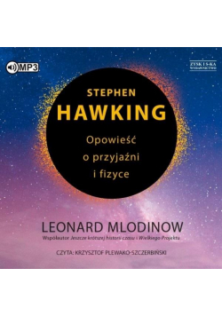 Opowieść o przyjaźni i fizyce audiobook