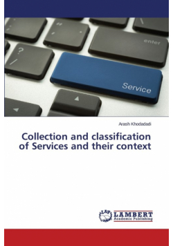 Collection and classification of Services and their context