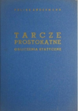 Tarcze prostokątne Obliczenia statyczne