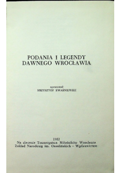 Podania i legendy dawnego Wrocławia
