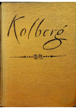 Kolberg Dzieła wszystkie tom 64 Korespondencja cz 1